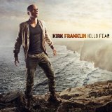 Kirk Franklin F/ R. Kelly, Mary J. Blige, Bono, Crystal Lewis & The Family