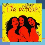LAS KETCHUP - THE KETCHUP SONG (ENGLISH) LYRICS