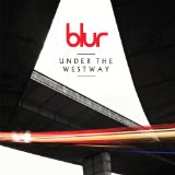 Under The Westway (Single) Lyrics Blur